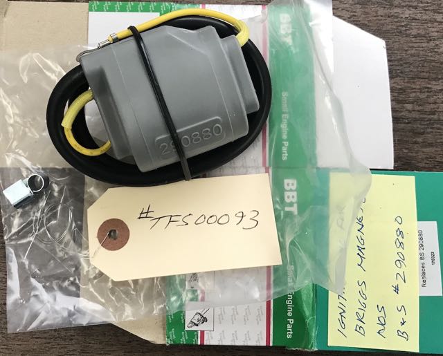 #TFS00093
Ignition Coil, BBT #BBT-B16405 replaces B&S #290880.
Fits: Fits Briggs & Stratton Engine Models 9, 14, 19 and 23
NOS
$40